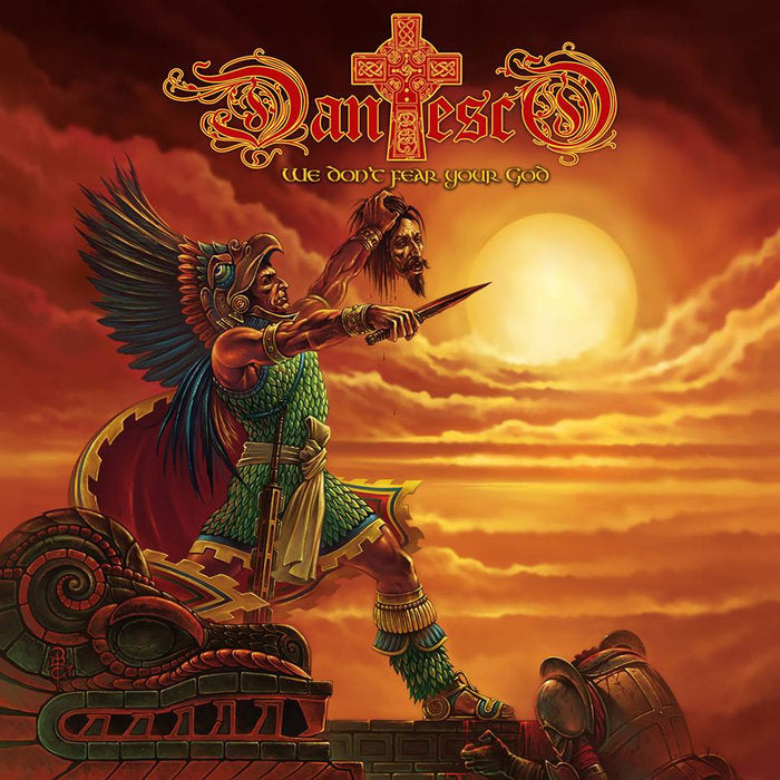 Dantesco - We Don't Fear Your God (CD)