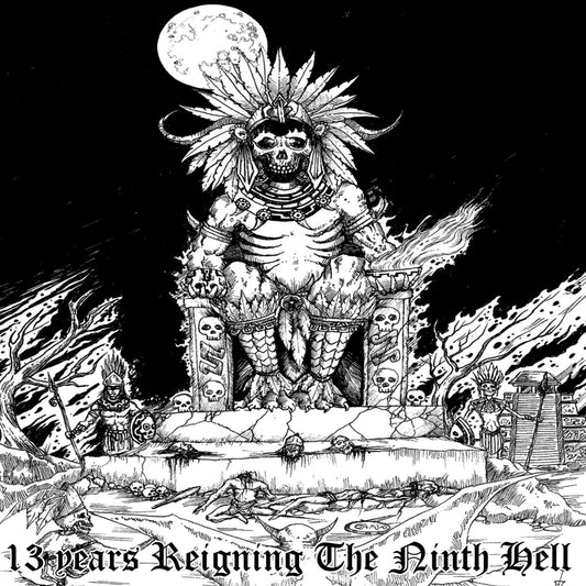 Ah Puch Records Compilation - 13 Years Reigning The Ninth Hell (CD)