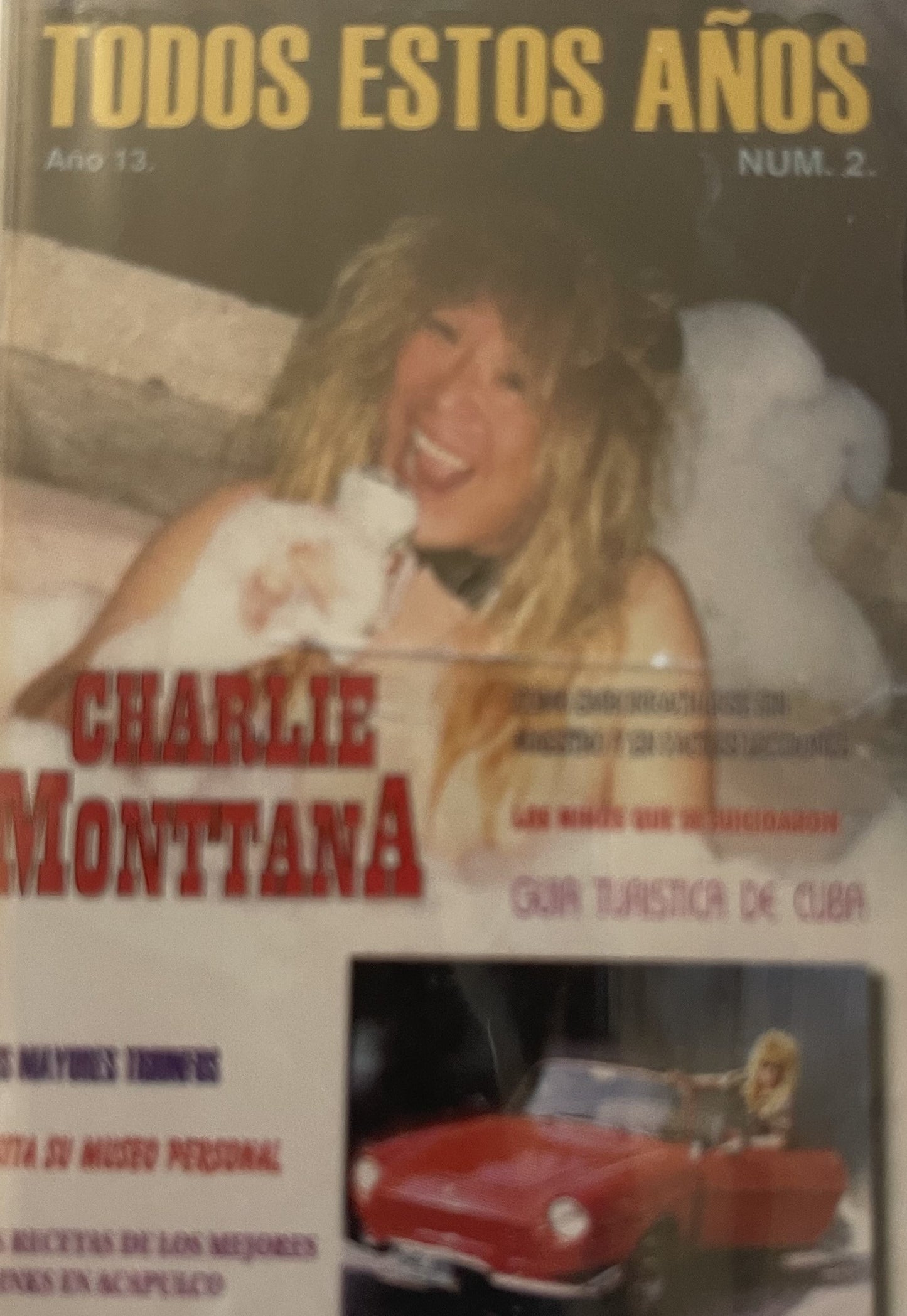 Charlie Monttana ‎– Todos Estos Años Vol. 2 (Cassette)