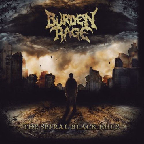 Burden Rage ‎– The Spiral Black Hole (CD)