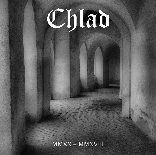 Chlad ‎– MMXX - MMXVIII (CD)