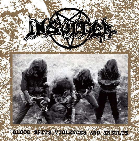Insulter – Blood Spits, Violences And Insults (LP 12")
