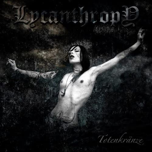 Lycanthropy – Totenkränze (CD)