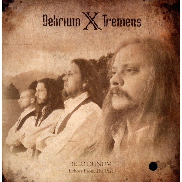 Delirium X Tremens ‎– Belo Dunum - Echoes From The Past (CD)