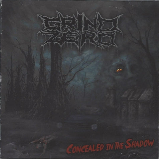 Grind Zero ‎– Concealed In The Shadow (CD)